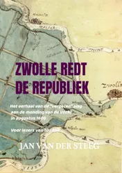 Omslag van ZWOLLE REDT DE REPUBLIEK