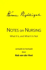 Omslag van Notes on Nursing: What It Is, and What It Is Not