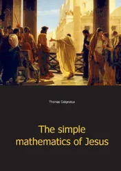 Omslag van The simple mathematics of Jesus
