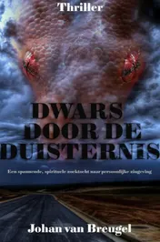 Omslag van Dwars door de Duisternis