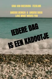 Omslag van IEDERE DAG IS EEN KADOOTJE