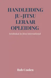 Omslag van Handleiding Ju-Jitsu leraar opleiding