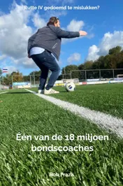 Omslag van Één van de 18 miljoen bondscoaches