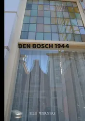 Omslag van DEN BOSCH 1944