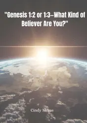 Omslag van "Genesis 1:2 or 1:3—What Kind of Believer Are You?"