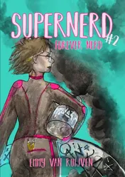Omslag van Supernerd 2: Forever Nerd