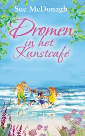 Omslag van Dromen in het kunstcafé