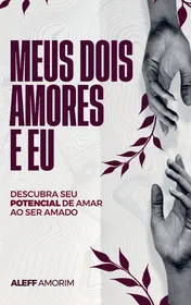 Omslag van Meus dois amores e eu