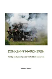 Omslag van Denken of marcheren