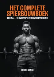 Omslag van Het complete spierbouwboek