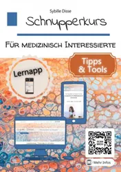 Omslag van Schnupperkurs für medizinisch Interessierte