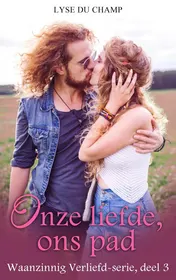 Omslag van Onze liefde, ons pad