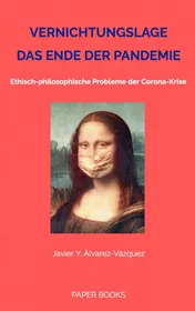 Omslag van VERNICHTUNGSLAGE – DAS ENDE DER PANDEMIE