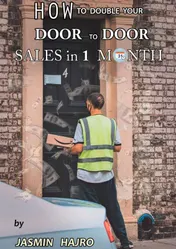 Omslag van How to double your door to door sales, in 1 month