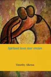 Omslag van Spiritueel leven door omzien