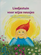 Omslag van Liedjestuin voor wijze neusjes