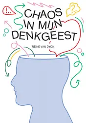 Omslag van CHAOS IN MIJN DENKGEEST