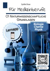 Omslag van Für Medizinberufe Band 01: Naturwissenschaftliche Grundlagen