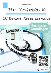 Omslag van Für Medizinberufe Band 07: Berufs- und Gesetzeskunde