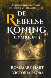 Omslag van De Rebelse Koning