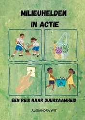 Omslag van Milieuhelden in Actie