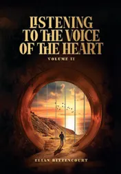 Omslag van Listening to the Voice of the Heart - Volume II