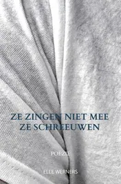 Omslag van ZE ZINGEN NIET MEE ZE SCHREEUWEN