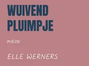 Omslag van WUIVEND PLUIMPJE