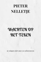 Omslag van WACHTEN OP HET TEKEN