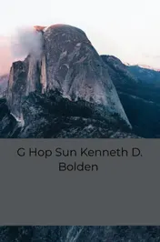 Omslag van G Hop Sun Kenneth D. Bolden