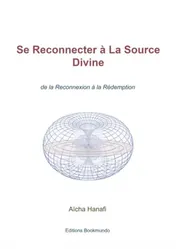 Omslag van Se Reconnecter à La Source Divine