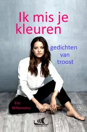 Omslag van Ik mis je kleuren