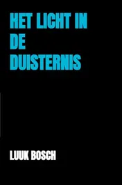 Omslag van Het licht in de duisternis