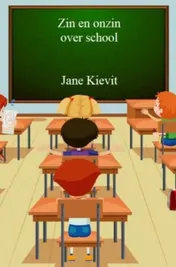 Omslag van Zin en onzin over school