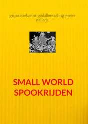 Omslag van SMALL WORLD SPOOKRIJDEN