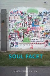 Omslag van Soul Facet By Kenneth D. Bolden