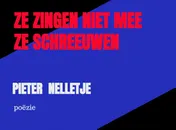Omslag van ZE ZINGEN NIET MEE ZE SCHREEUWEN