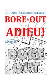 Omslag van BORE-OUT ADIEU!