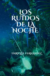Omslag van Los ruidos de la noche