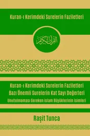 Omslag van Kuran-ı Kerimdeki Surelerin Faziletleri ve Kat Sayı Değerleri