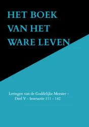 Omslag van HET BOEK VAN HET WARE LEVEN