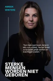 Omslag van Sterke mensen worden niet geboren