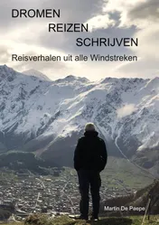 Omslag van DROMEN REIZEN SCHRIJVEN