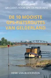 Omslag van De 10 mooiste GPS-fietsroutes van Gelderland