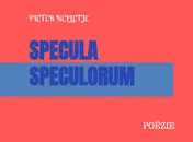 Omslag van SPECULA SPECULORUM