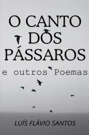 Omslag van O Canto dos Pássaros e outros Poemas