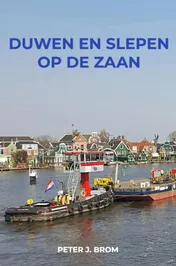 Omslag van Duwen en slepen op de Zaan