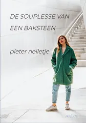 Omslag van DE SOUPLESSE VAN EEN BAKSTEEN
