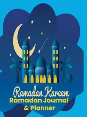 Omslag van Ramadan Planer: Ramadan Planner: Ramadan Journal & Planer: Undatierter Planer Ihre Aufgaben während des Ramadan-Monats organisieren