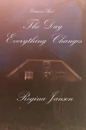 Omslag van The day everything Changes